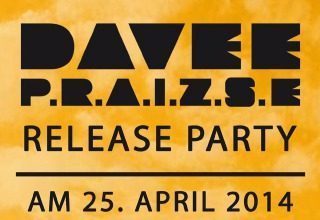 DAVEE - P.R.A.I.Z.S.E Release Party, Konzert, Stuttgart, Baden-Württemberg