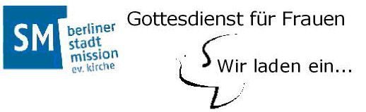 Gottesdienst für Frauen im März 2016 - besonderer Gottesdienst - Berlin-Tegel 13507, Billerbecker Weg 112-114