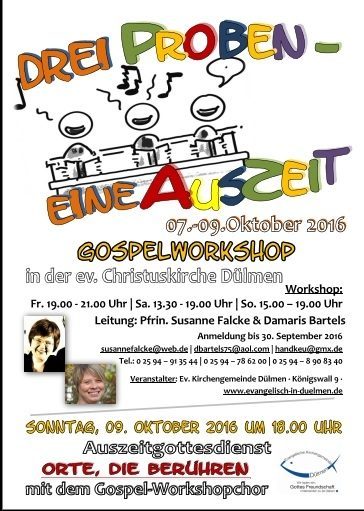 Drei Proben - eine Auszeit! - Willkommen zum Gospelworkshop - Sonstiges - Dülmen