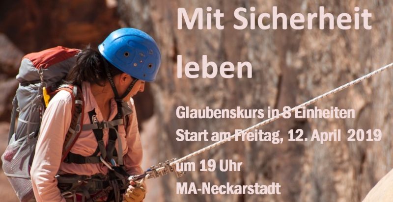 MIt Sicherheit leben - Glaubenskurs - Seminar - Mannheim