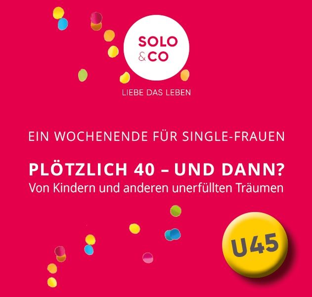 EIN WOCHENENDE FÜR SINGLEFRAUEN U45 - Freizeit - Visselhövede