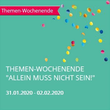 THEMEN-WOCHENENDE 