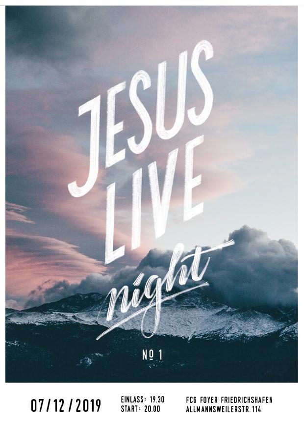 Jesus Live night - besonderer Gottesdienst - Friedrichshafen