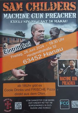 Sam Childers - Maschine Gun Preacher, Kleines oder selbst organisiertes Event, Hanau, Hessen