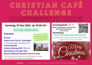 Christian Café Challenge goes to Regensburg am Samstag, den 07.Dez.24 ab 10:30 Uhr, Gruppenevent, Regensburg, Bayern